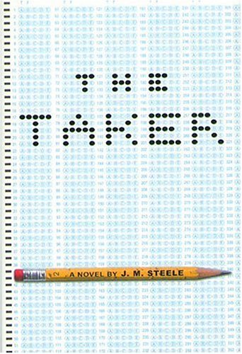 The Taker by J. M. Steele