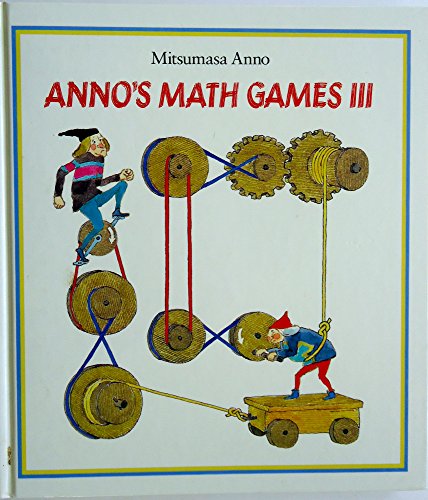 Anno's Math Games III by Mitsumasa Anno