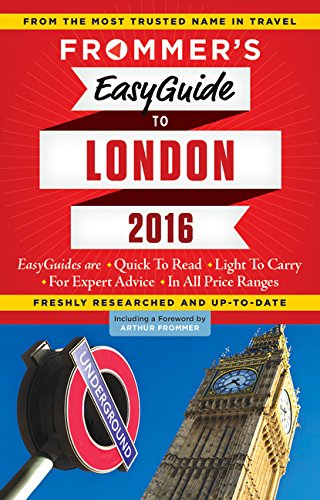 Frommer's EasyGuide to London 2016 by Jason Cochran