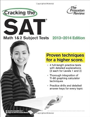 Cracking the SAT Math 1 &amp; 2 Subject Tests, 2013-2014 Edition