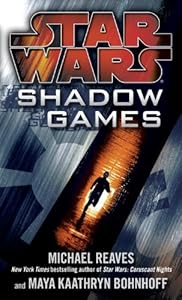 Shadow Games: Star Wars (Star Wars - Legends)