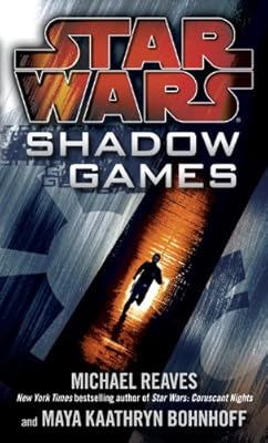 Shadow Games: Star Wars (Star Wars - Legends)
