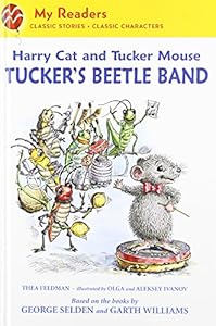 Harry Cat and Tucker Mouse: Tucker's Beetle Band