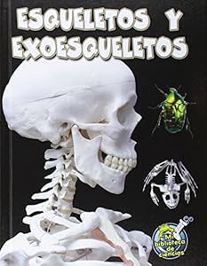 Esqueletos y Exoesqueletos