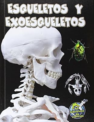 Esqueletos y Exoesqueletos
