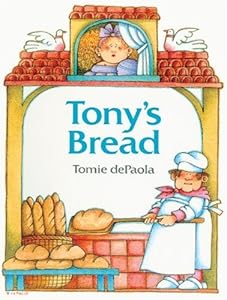 Tony's Bread by Tomie DePaola
