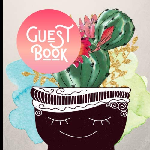 Guest Book: Gorgeous Cactus Theme Party Guest Book Includes Gift Tracker and Picture Memory Section (Cactus Party Guest Books) by Pricklina