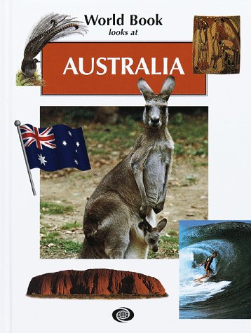 World Book Looks at Australia by Brenda Williams