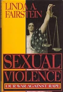 Sexual Violence: Our War Against Rape