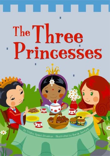 The Three Princesses (Read-It! Readers: Green Level) by Trisha Speed Shaskan