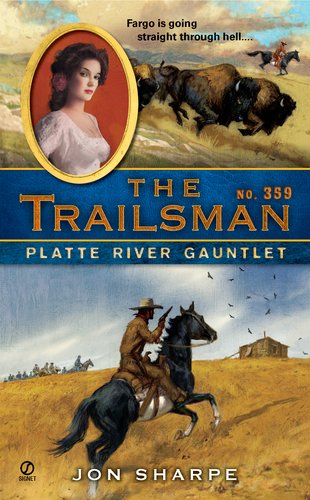 Platte River Gauntlet by Jon Sharpe