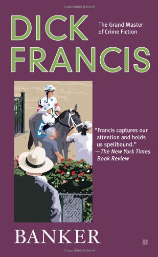 Banker by Dick Francis