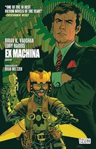 Ex Machina Book One by Brian K. Vaughan