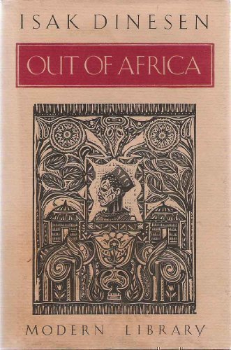 Out of Africa by Isak Dinesen