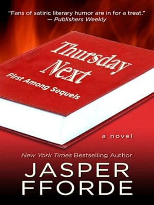 First Among Sequels (Thursday Next, Book 5)