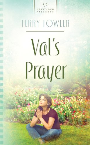 Val's Prayer by Terry Fowler