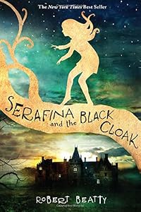 Serafina and the black cloak