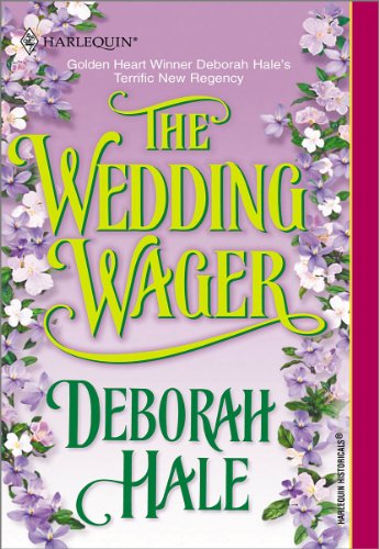 The Wedding Wager by Deborah Hale