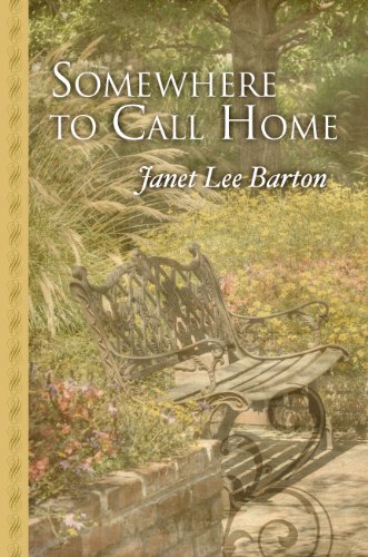 Somewhere to Call Home by Janet Lee Barton