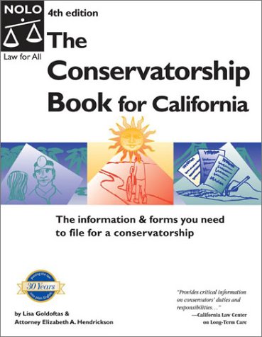 The Conservatorship Book for California by Lisa Goldoftas