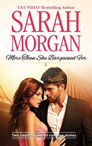 More than She Bargained For: The Prince's Waitress Wife\Powerful Greek, Unworldly Wife by Sarah Morgan