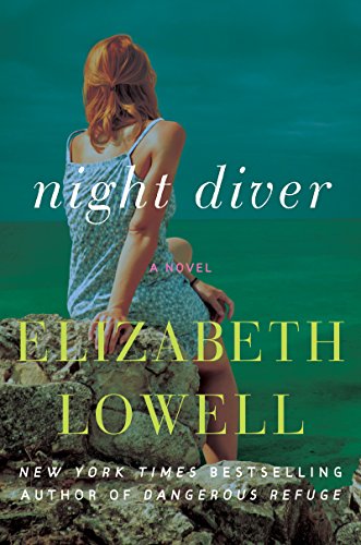 Night Diver: A Novel by Elizabeth Lowell