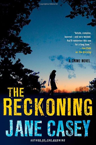 The Reckoning by Jane Casey