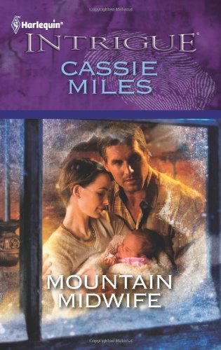 Mountain Midwife by Cassie Miles