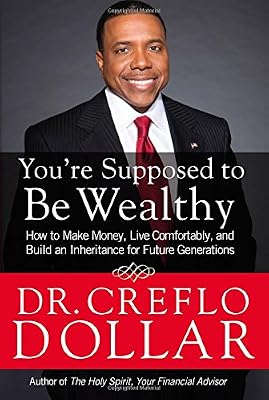 You're Supposed to Be Wealthy: How to Make Money, Live Comfortably, and