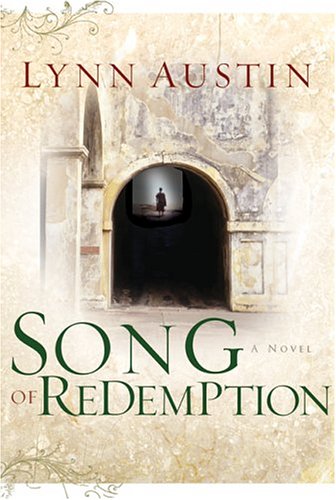 Song of Redemption (Chronicles of the Kings #2) by Lynn Austin