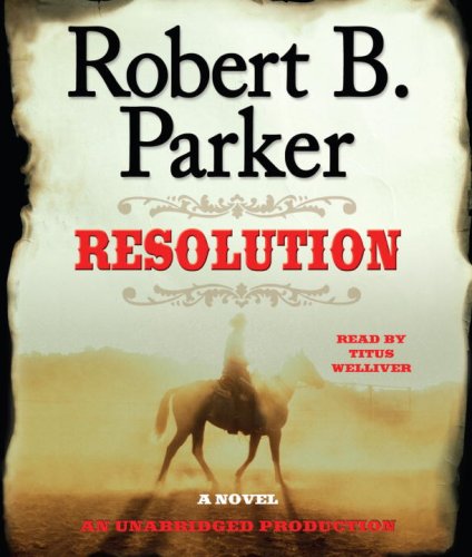 Resolution by Robert B. Parker