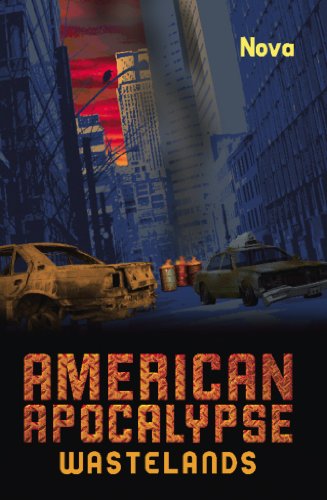 American Apocalypse Wastelands by Nova