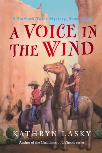 A Voice in the Wind: A Starbuck Twins Mystery, Book Three (Starbuck Family Adventures)