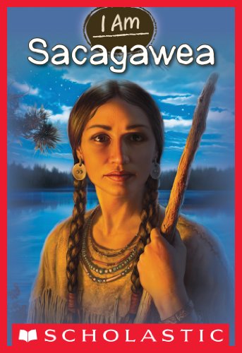 I Am #1: Sacagawea by Grace Norwich