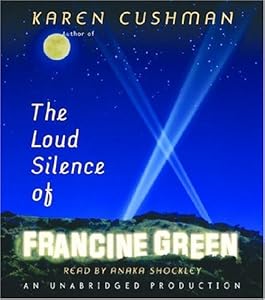 Loud Silence/Francine(lib)(CD) by Karen Cushman