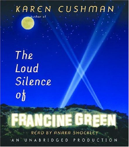 Loud Silence/Francine(lib)(CD) by Karen Cushman