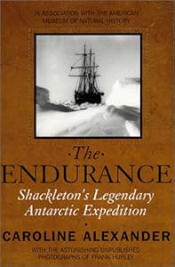 The Endurance: Shackleton's Legendary Antarctic Expedition
