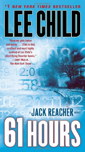 61 Hours by Lee Child
