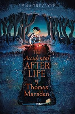 The Accidental Afterlife of Thomas Marsden
