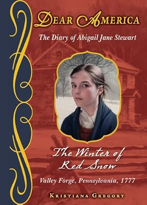Dear America: The Winter of Red Snow - Library Edition