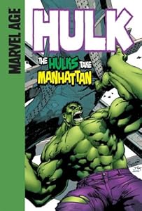 Hulk: The Hulks Take Manhattan by Paul Benjamin