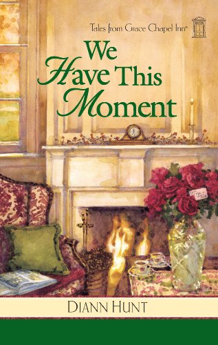 We Have This Moment by Carolyne Aarsen