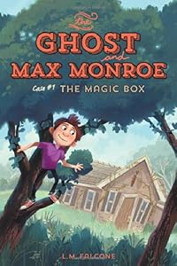 The Ghost and Max Monroe, Case #1: The Magic Box by LM Falcone  ,