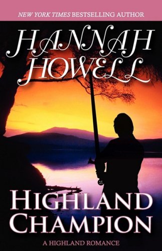 Highland Champion. by Hannah Howell