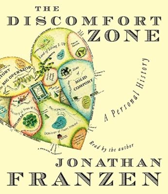 The Discomfort Zone: A Personal History