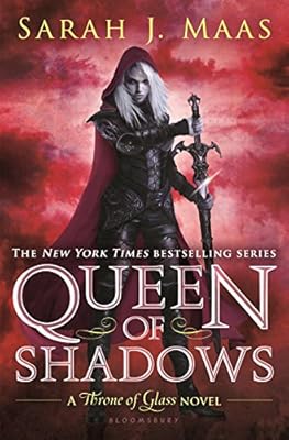 Queen of Shadows: Throne of Glass 4