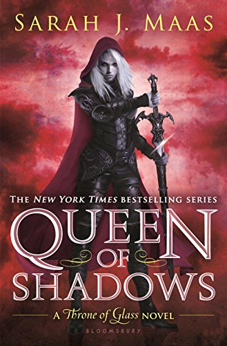 Queen of Shadows: Throne of Glass 4 by Sarah J. Maas