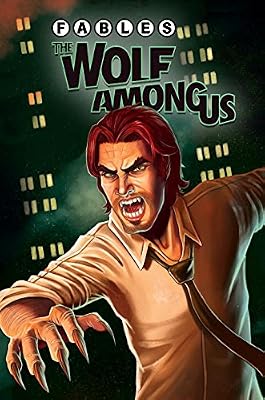 Fables: The Wolf Among Us Vol. 1