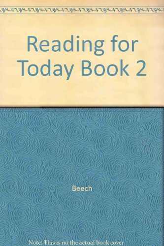 Reading for Today: Student Edition Level 2 Revised Revised by Linda Beech