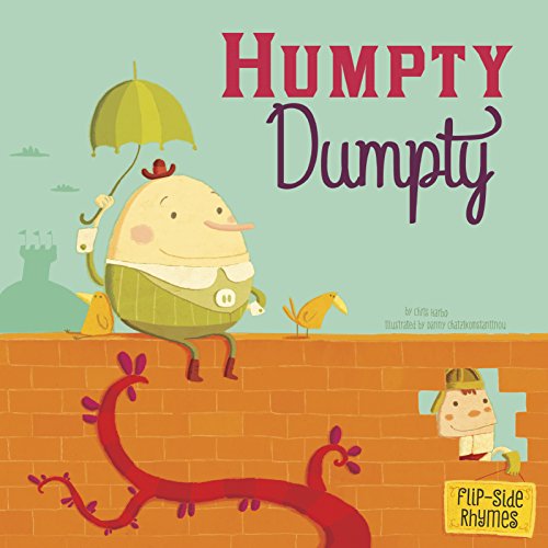 Humpty Dumpty Flip-Side Rhymes by Danny Chatzikonstantinou